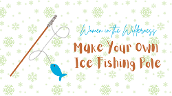 Make Your Own Ice Fishing Pole