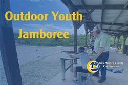 Annual Outdoor Youth Jamboree
