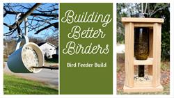 Build Your Own Birdfeeder